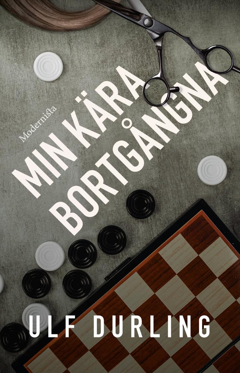 Ulf Durling : Min kära bortgångna