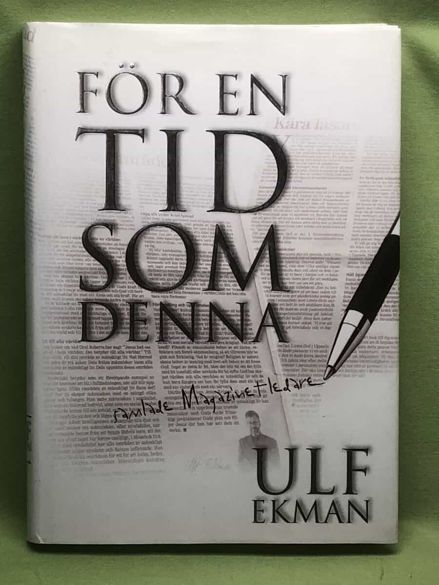 Ulf Ekman : För en tid som denna
