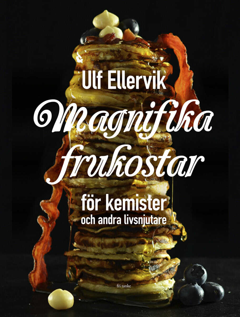 Ulf Ellervik : Magnifika frukostar