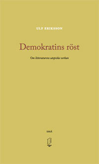 Ulf Eriksson : Demokratins röst