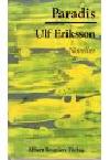Ulf Eriksson : Paradis. Noveller