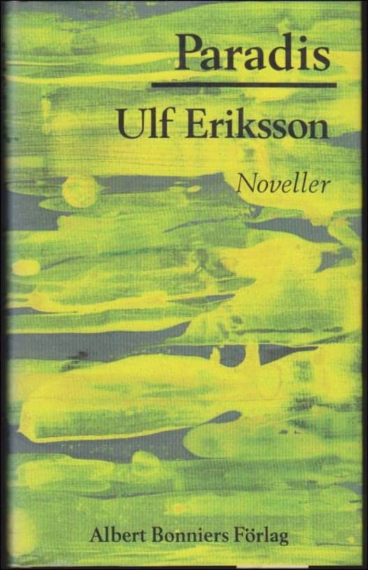 Ulf Eriksson : Paradis