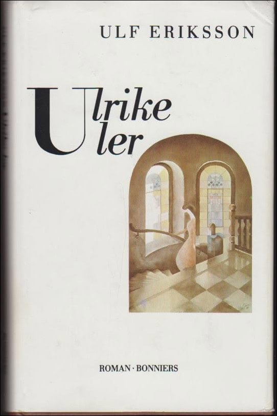 Ulf Eriksson : Ulrike ler