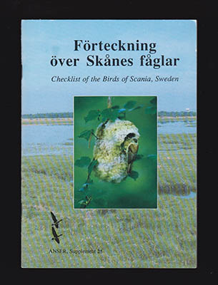 Ulf Gärdenfors : Förteckning över Skånes fåglar. Checklist of the birds of Scania, Sweden