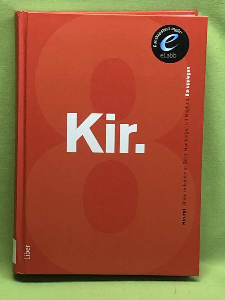 Ulf Haglund Bertil Hamberger : Kirurgi