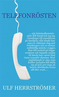 Ulf Herrströmer : Telefonrösten