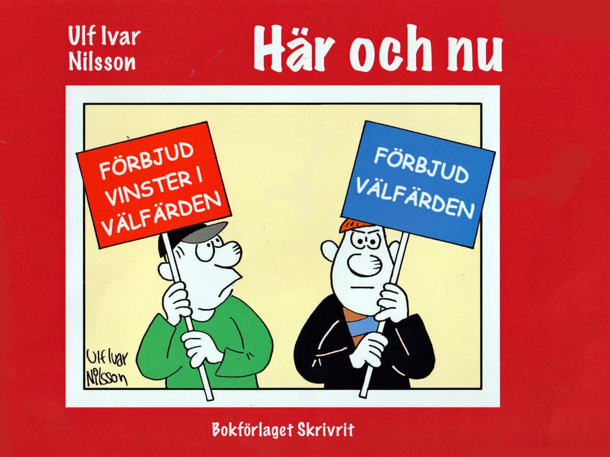 Ulf Ivar Nilsson : Här och nu