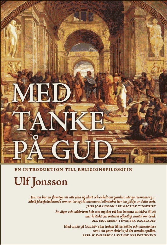 Ulf Jonsson : Med tanke på Gud : en introduktion till religionsfilosofin