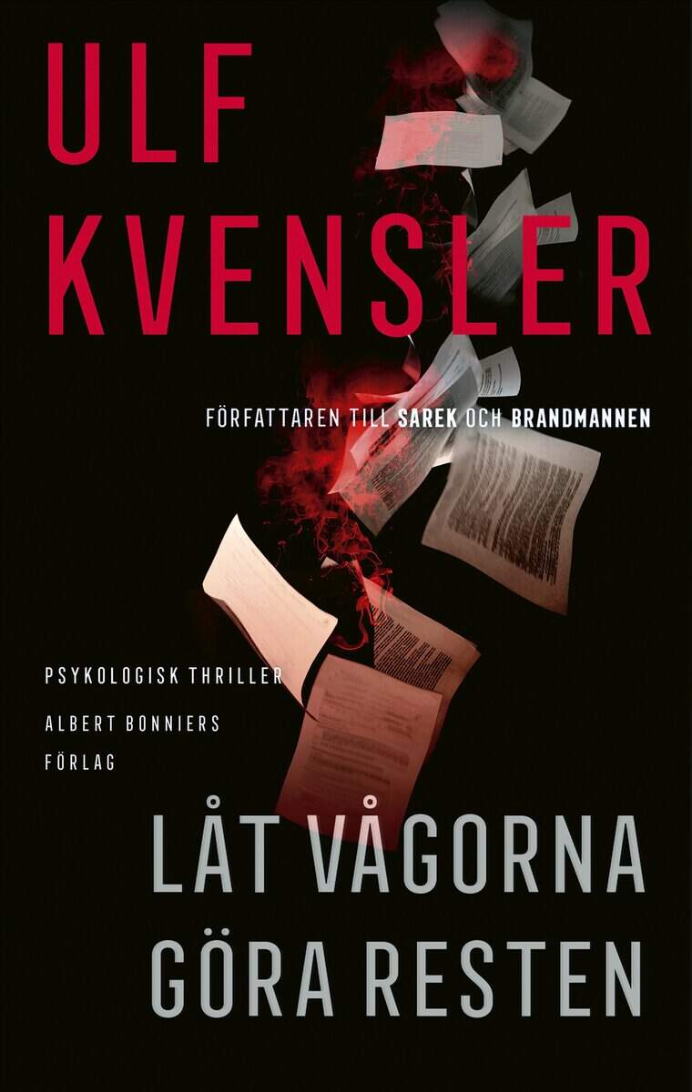 Ulf Kvensler : Låt vågorna göra resten
