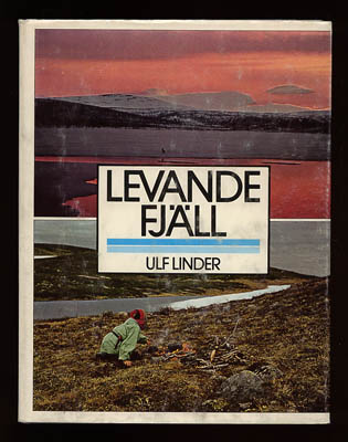 Ulf Linder : Levande fjäll