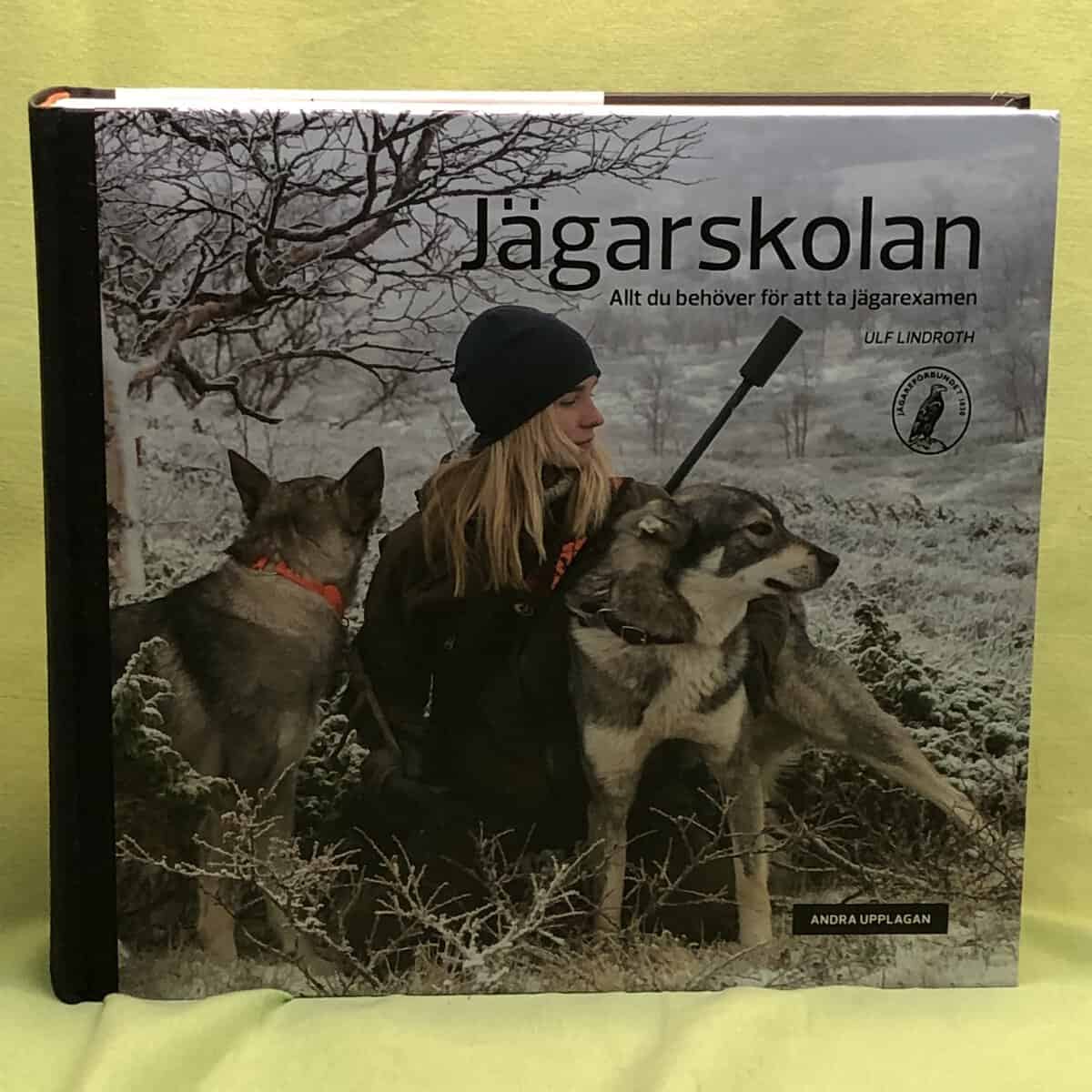 Ulf Lindroth : Jägarskolan