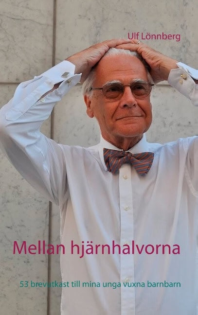 Ulf Lönnberg : Mellan hjärnhalvorna