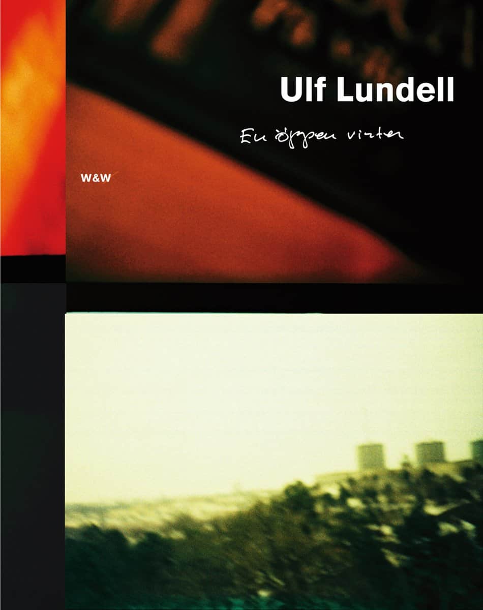 Ulf Lundell : En öppen vinter