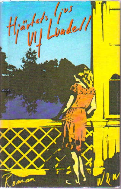 Ulf Lundell : Hjärtats ljus