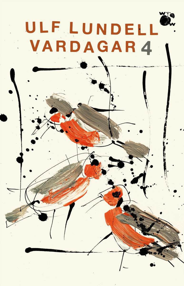 Ulf Lundell : Vardagar 4