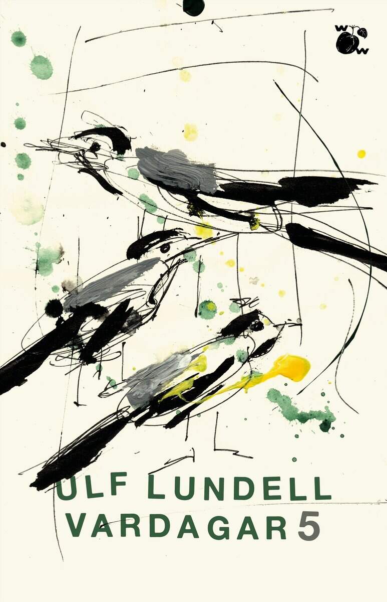 Ulf Lundell : Vardagar 5