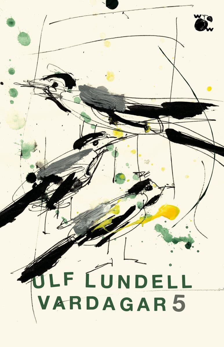 Ulf Lundell : Vardagar 5