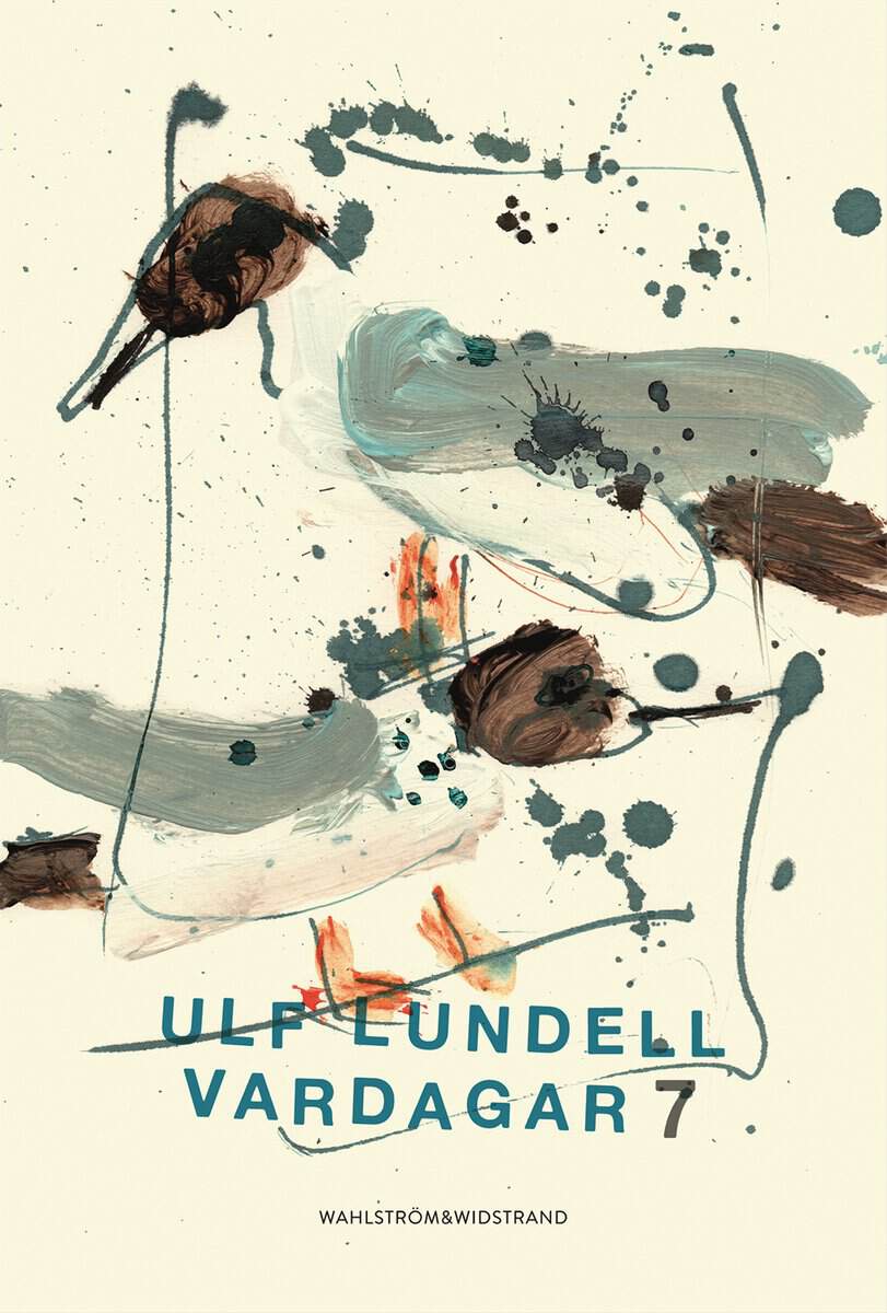 Ulf Lundell : Vardagar 7