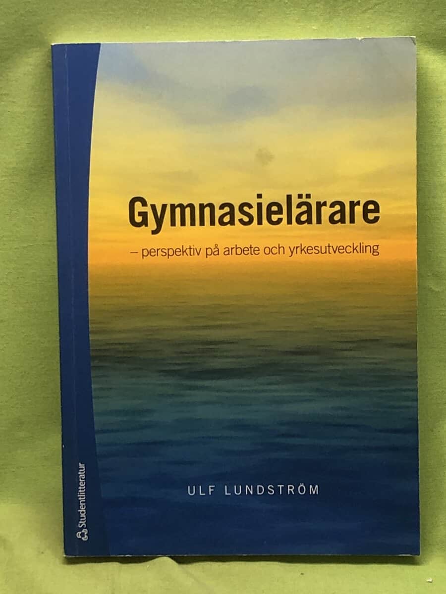 Ulf Lundström : Gymnasielärare