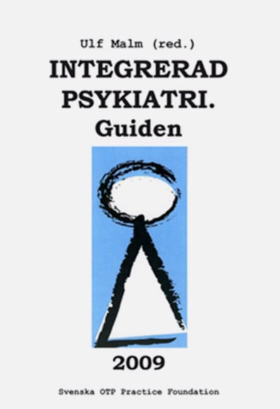 Ulf Malm : Integrerad psykiatri