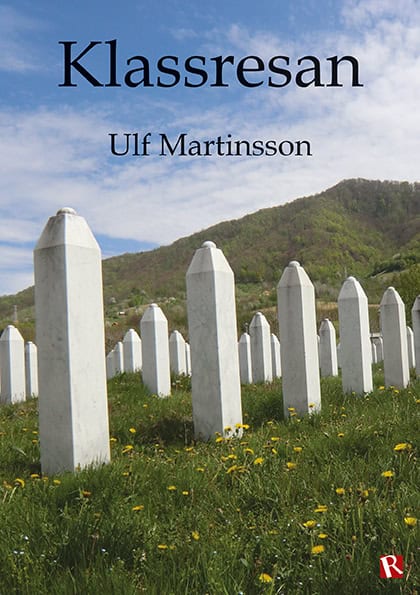 Ulf Martinsson : Klassresan