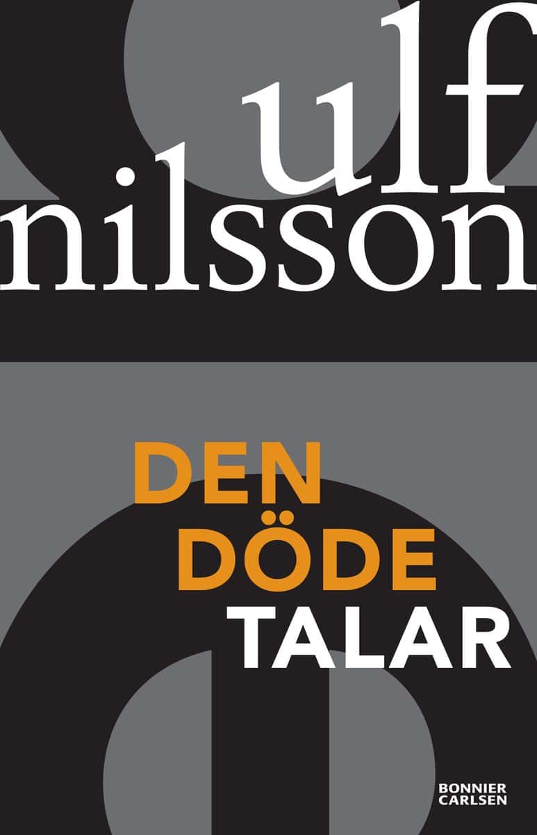Ulf Nilsson : Den döde talar