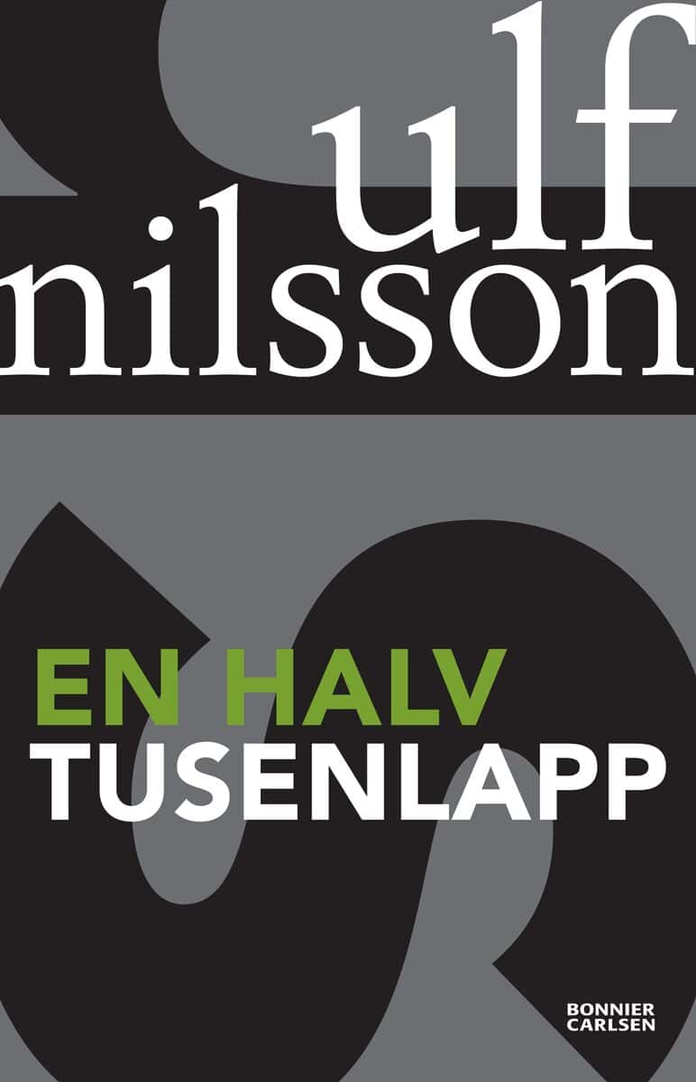 Ulf Nilsson : En halv tusenlapp