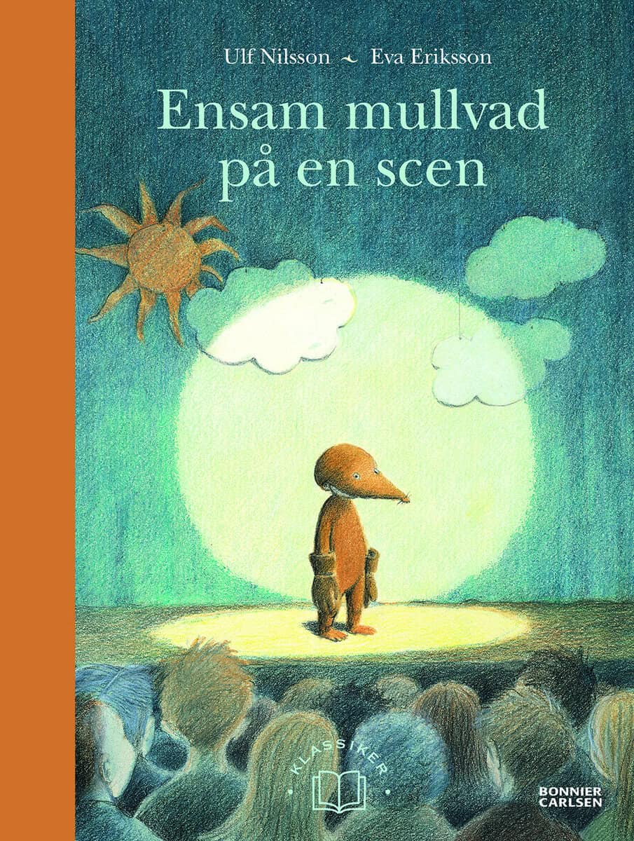 Ulf Nilsson : Ensam mullvad på en scen