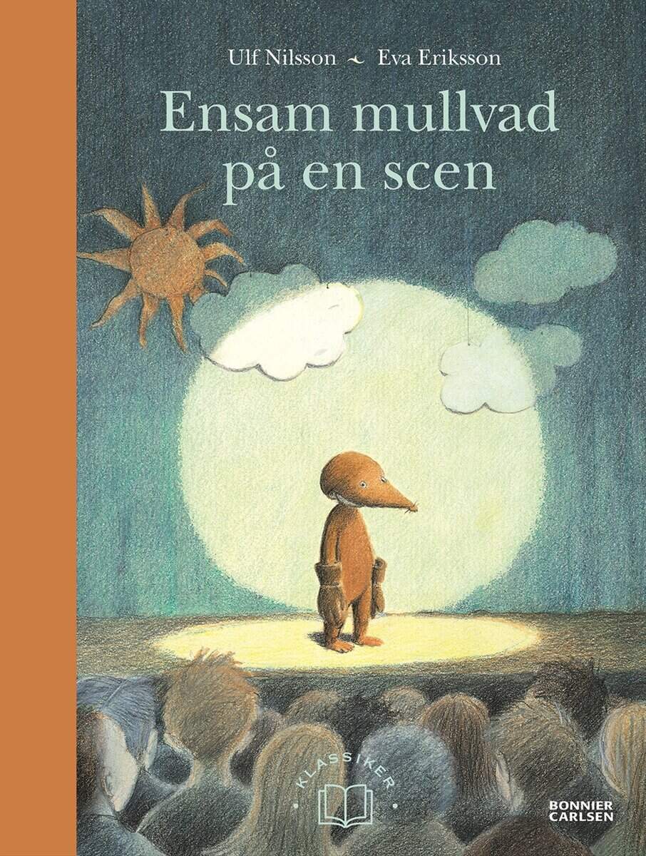 Ulf Nilsson : Ensam mullvad på en scen