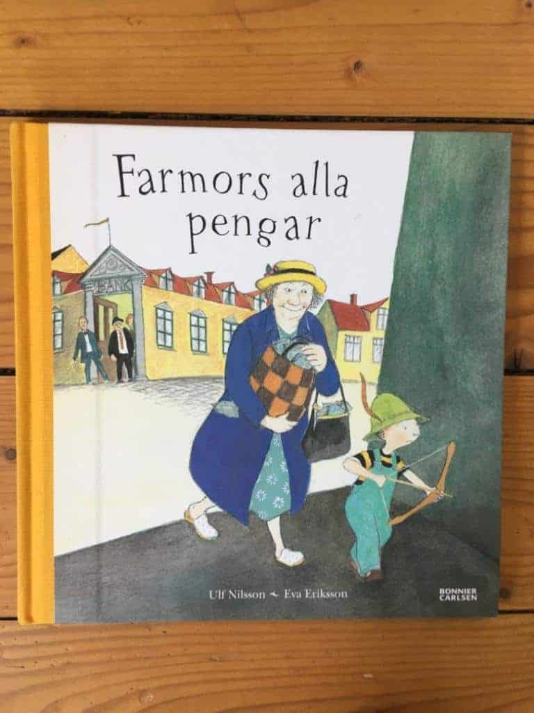 Ulf Nilsson : Farmors alla pengar