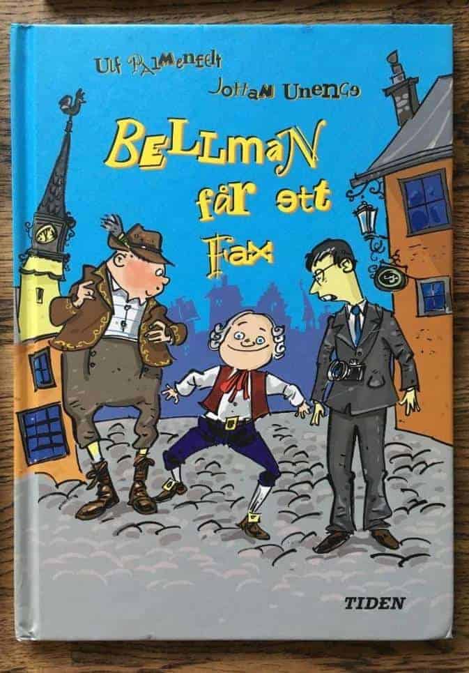 Ulf Palmenfelt : Bellman får ett fax