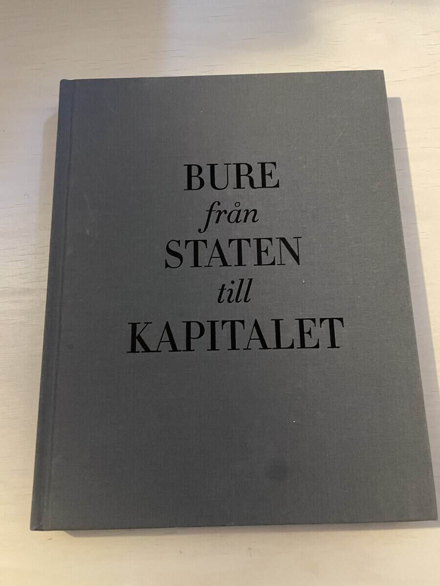 Ulf Petersson : Bure från staten till kapitalet