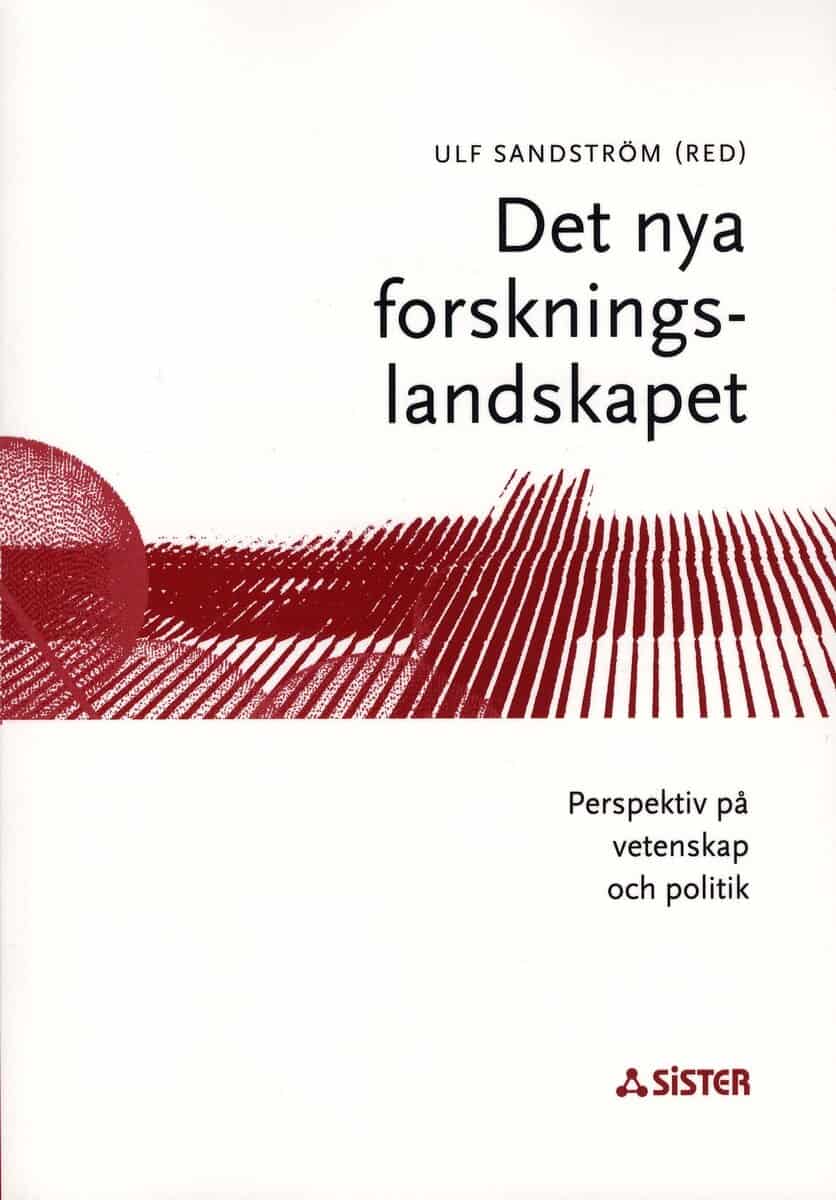 Ulf Sandström : Det nya forskningslandskapet