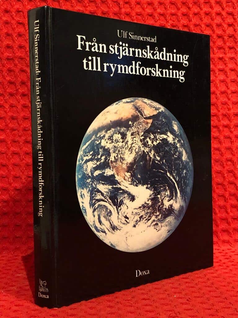Ulf Sinnerstad : Från stjärnskådning till rymdforskning