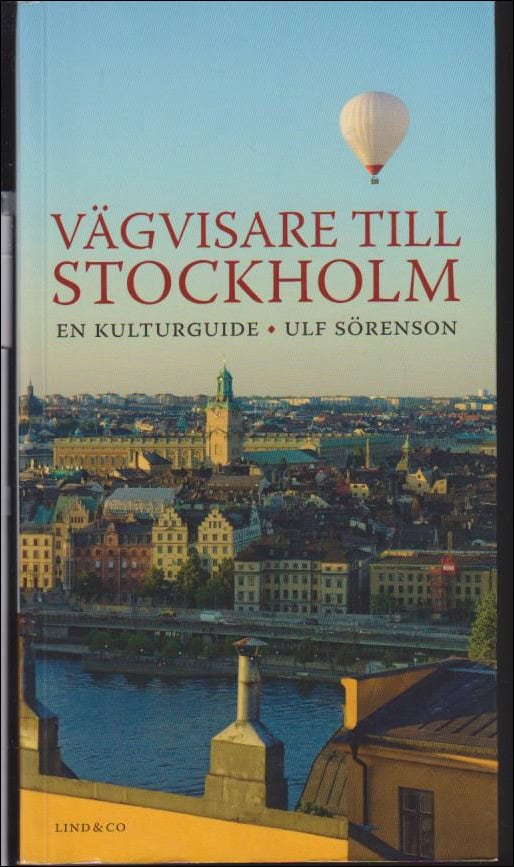 Ulf Sörenson : Vägvisare till Stockholm