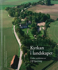 Ulf Sporrong : Kyrkan i landskapet