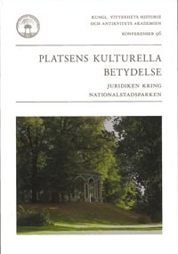 Ulf Sporrong : Platsens kulturella betydelse