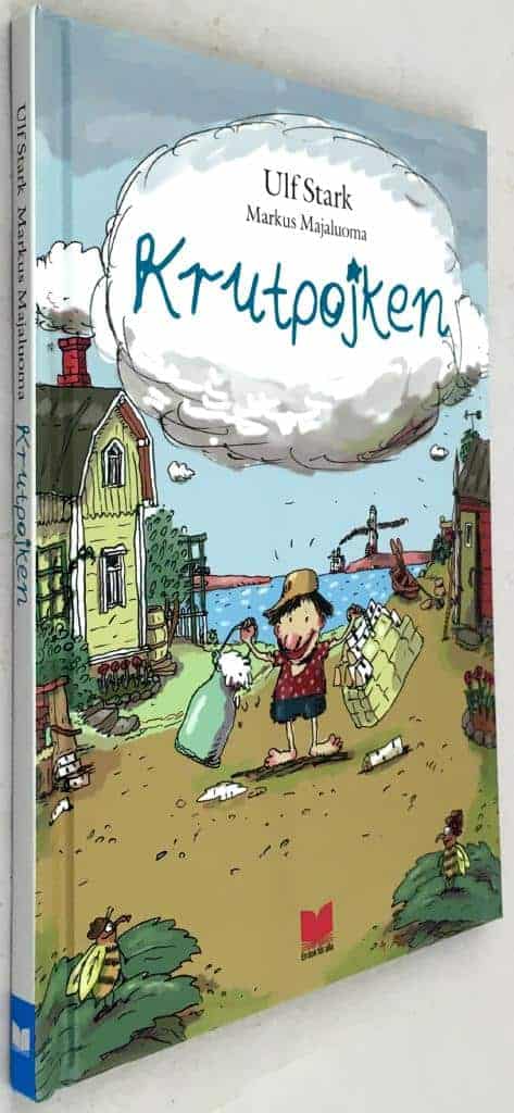 Ulf Stark ; Markus Majaluoma : Krutpojken