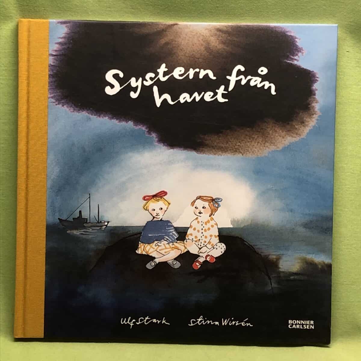 Ulf Stark : Systern från havet