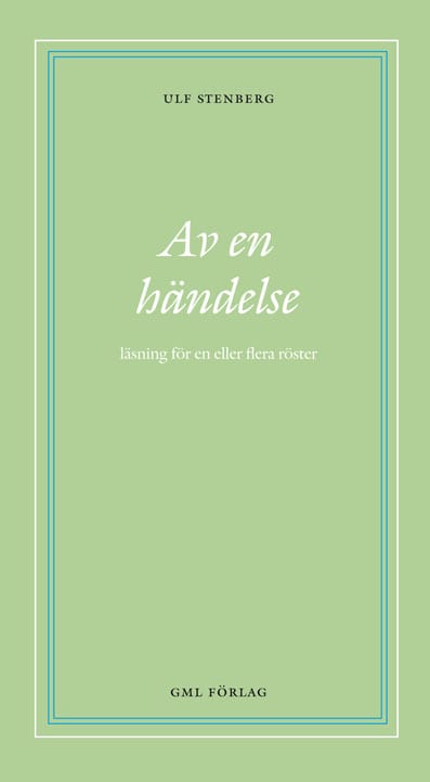 Ulf Stenberg : Av en händelse