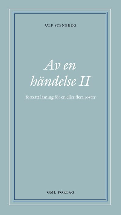Ulf Stenberg : Av en händelse II
