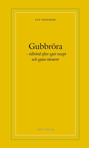 Ulf Stenberg : Gubbröra