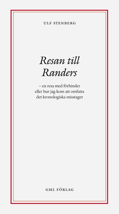 Ulf Stenberg : Resan till Randers