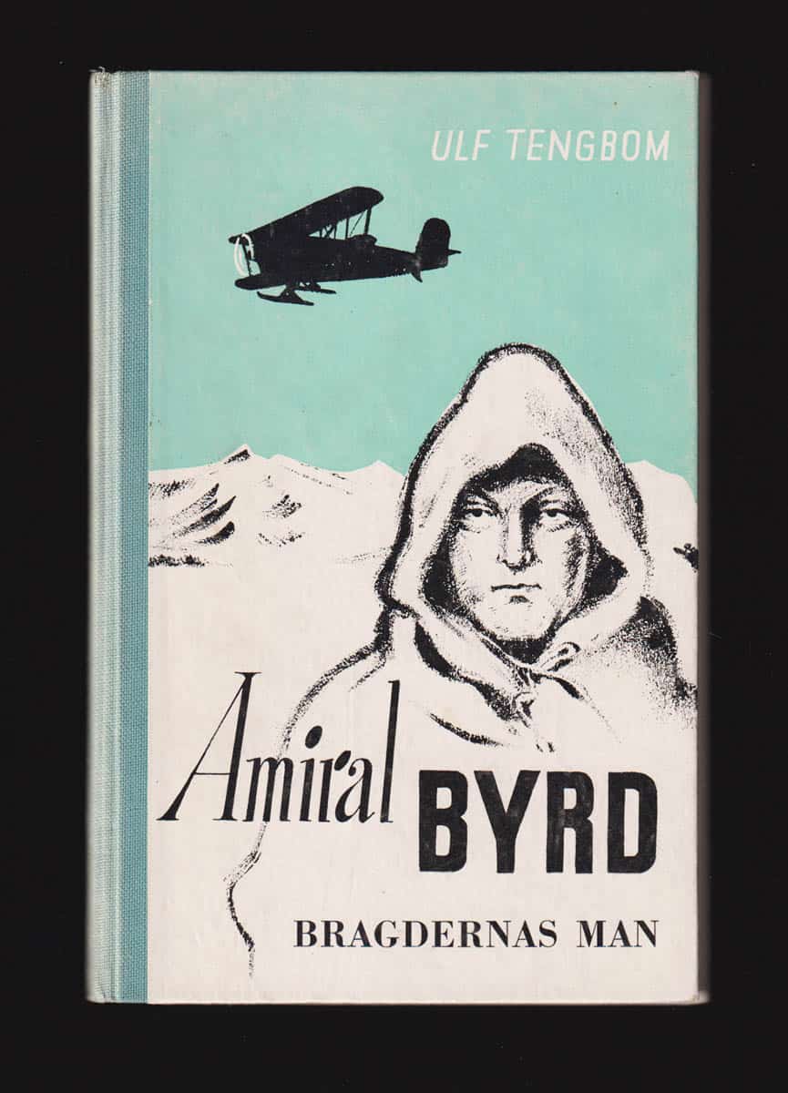 Ulf Tengbom : Amiral Byrd