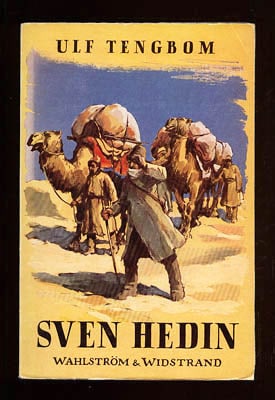Ulf Tengbom : Sven Hedin