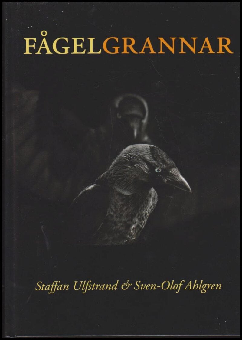 Ulfstrand, Staffan ; Ahlgren, Sven-Olof : Fågelgrannar