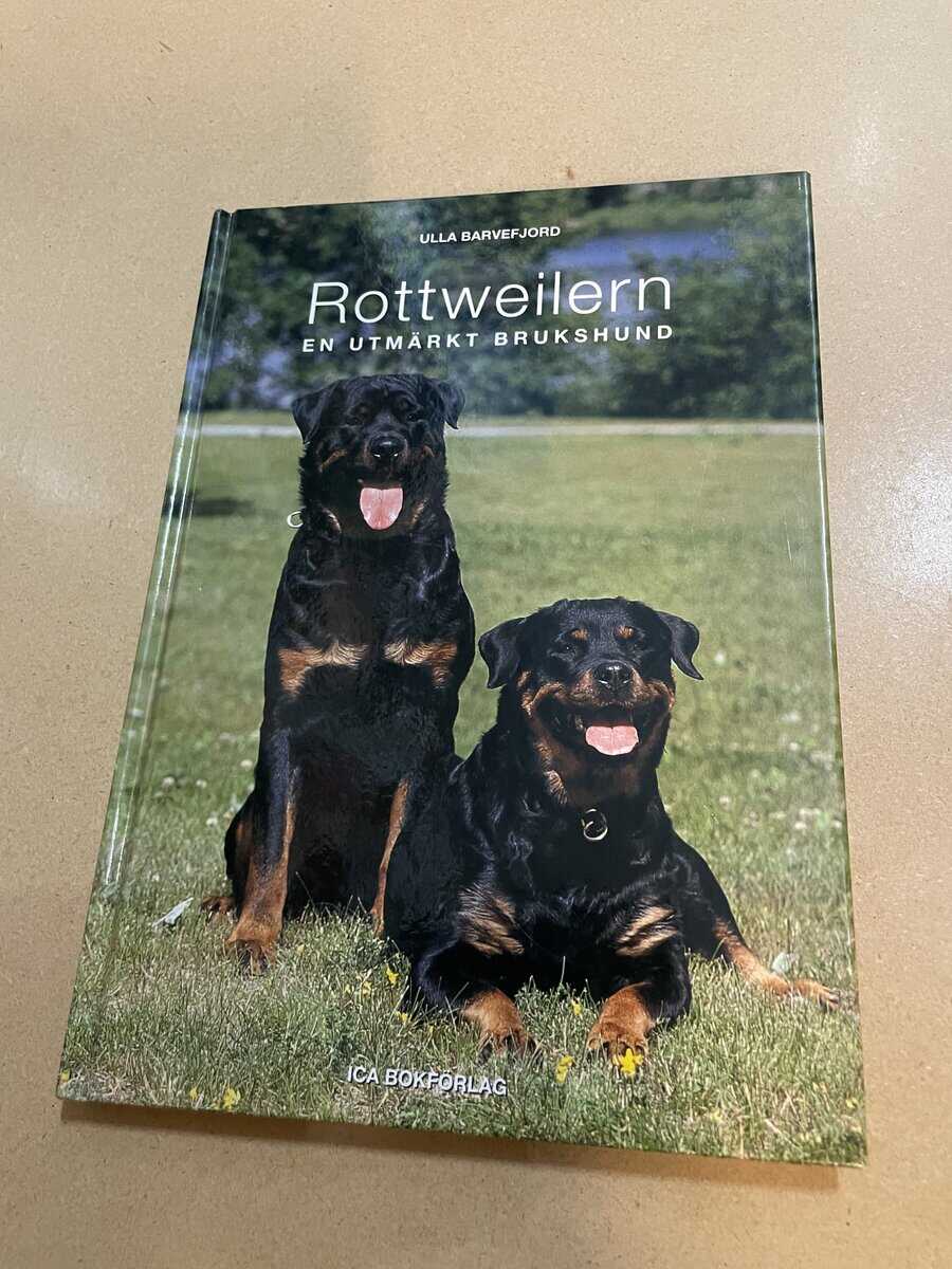 Ulla Barvefjord : Rottweilern en utmärkt brukshund