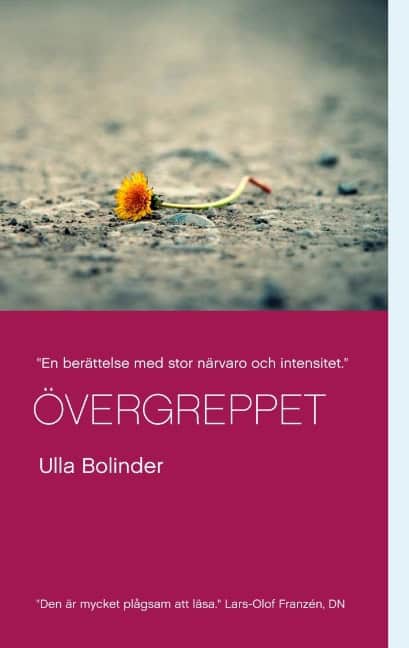 Ulla Bolinder : Övergreppet