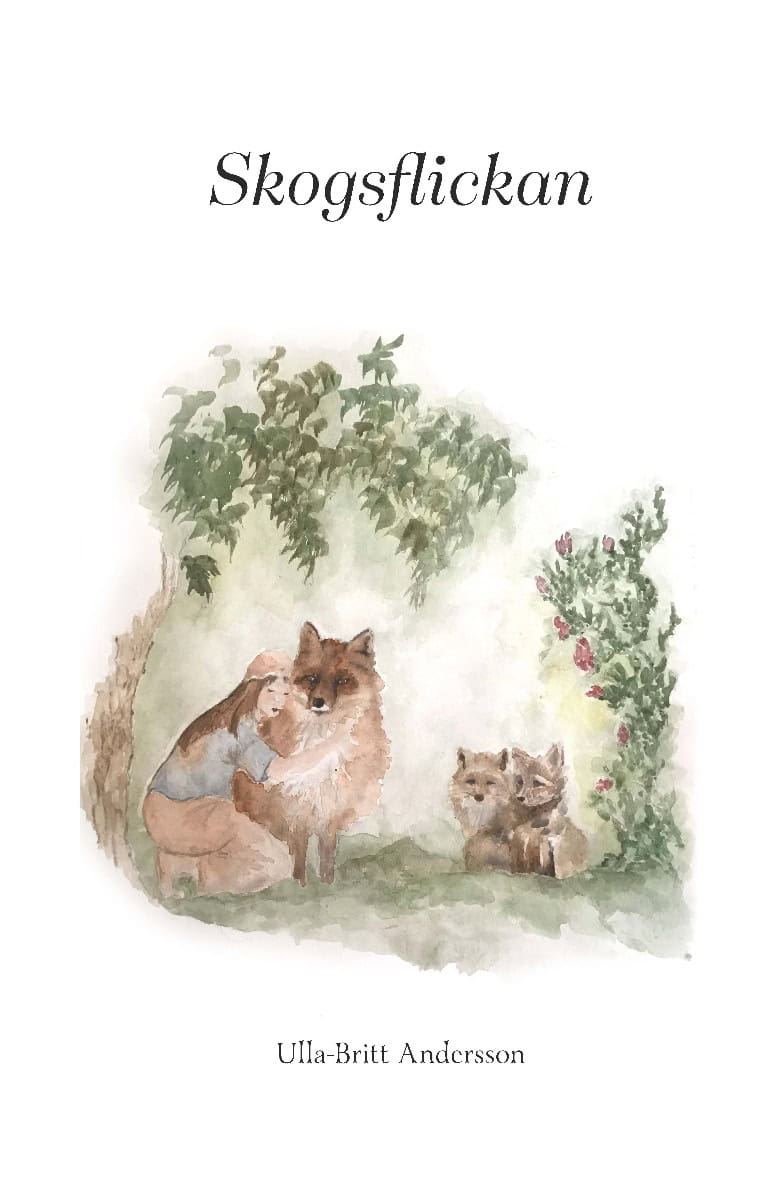 Ulla Britt Andersson : Skogsflickan