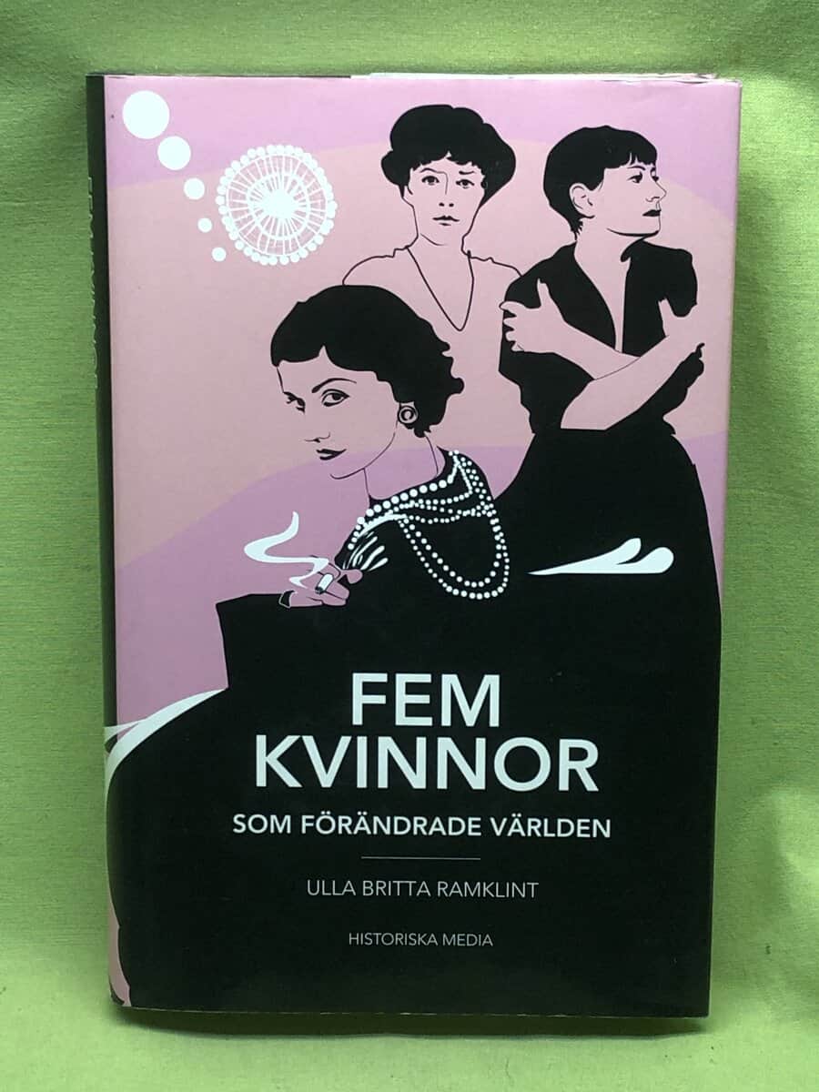 Ulla Britta Ramklint : Fem kvinnor som förändrade världen